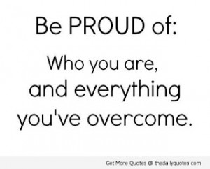 proud of yourself of yourself it is about believing in