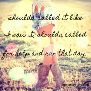 ... Quotes, Jana Kramer, Country Songs, Country Lyrics, Country Music 3