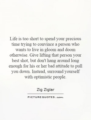 ... Quotes Surround Yourself With Positive People Quotes Zig Ziglar Quotes