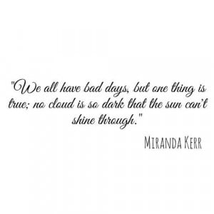 Miranda Kerr Quote | via Tumblr