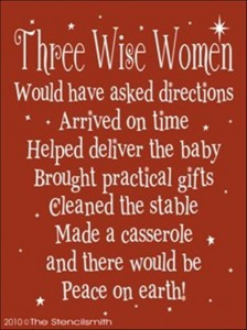 three wise women, funny wisemen quote