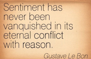 Sentiment Has Never Been Vanquished In Its Eternal Conflict With ...