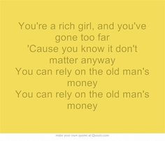 Rich girl - hall and oates More