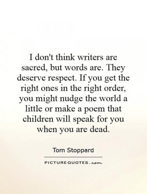 ... are-they-deserve-respect-if-you-get-the-right-ones-in-the-quote-1.jpg