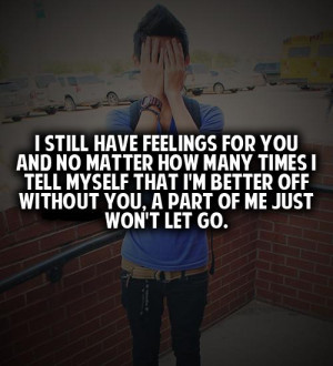 Still Have Feelings For You And ....