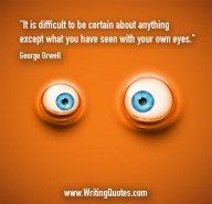 ... Orwell Quotes – Vain Selfish – George Orwell Quotes On Writing