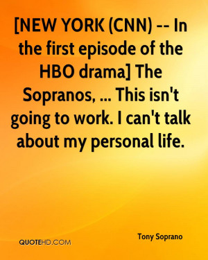 NEW YORK (CNN) -- In the first episode of the HBO drama] The Sopranos ...