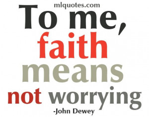 Quote by John Dewey
