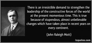 Taken Place In Recent Years On Every Continent John Raleigh Mott
