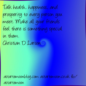... is something special in them. Christian D Larson inspirational quote