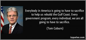 ... government program, every individual, we are all going to have to