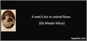 More Ella Wheeler Wilcox Quotes