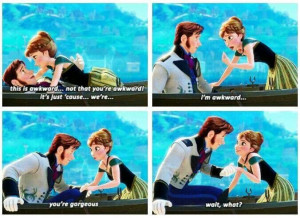 Anna Being Really Awkward With Hans In Disney’s Frozen Picture Quote