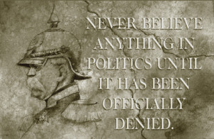 Read the best Otto von Bismarck quotes . Quotes by Otto von Bismarck ...