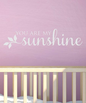 White 'You Are My Sunshine' Wall Quote