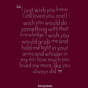 Still Love You Quotes