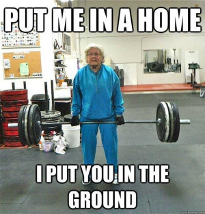 Don't mess with grandma