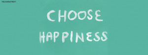 Choose Happiness Quote Picture
