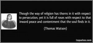 Though the way of religion has thorns in it with respect to ...