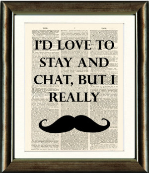 Movember MOUSTACHE Quote Print on a vintage book page from a late ...