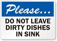 It's not enough to just throw the dishes into the sink. Use the ...