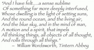 Wordsworth, Tintern Abbey. I always remember a friend.