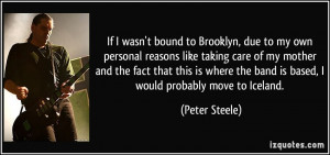 More Peter Steele Quotes
