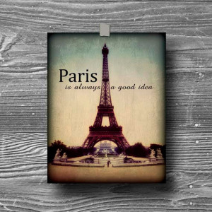 8x10 paris french vintage photograph print poster quote eiffel tower ...