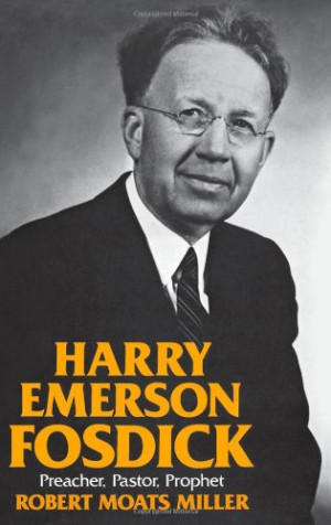 Harry Emerson Fosdick Quotes