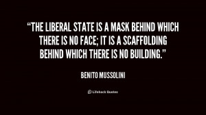 quote-Benito-Mussolini-the-liberal-state-is-a-mask-behind-204214.png