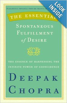 ... the Infinite Power of Coincidence (Essential Deepak Chopra): Deep