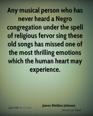 Any musical person who has never heard a Negro congregation under the ...