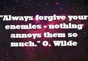 enemies, oscar wilde, quote, quotes