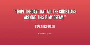quote-Pope-Theodoros-II-i-hope-the-day-that-all-the-251250.png