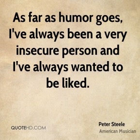 peter-steele-peter-steele-as-far-as-humor-goes-ive-always-been-a-very ...
