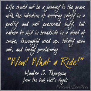 with the intention of arriving safely in a pretty and well preserved ...