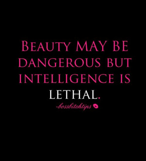 Beauty and brains quotes