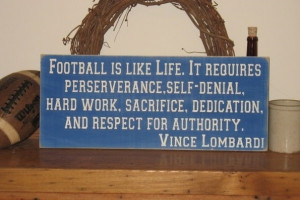 Football Is Like Life ~ Football Quote