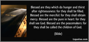 Blessed are they which do hunger and thirst after righteousness: for ...