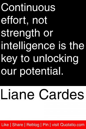 ... is the key to unlocking our potential. #quotations #quotes
