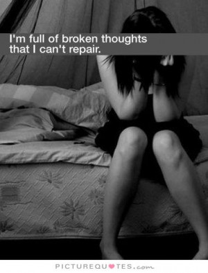 Sad Quotes Depressing Quotes Depressed Quotes Broken Quotes