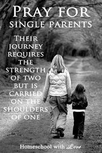 pray for single parents more the journey parents inspiration quotes ...
