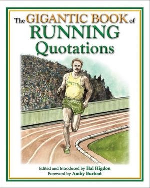 The Gigantic Book of Running Quotations. Want this!