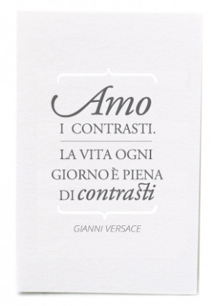 Carla G - Gianni Versace quote