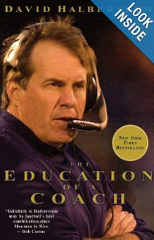 The Education Of A Coach ” by David Halberstam. Below are the quotes ...