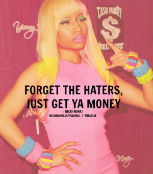 ... nicki nicki minaj quotes nicki quotes quotes quote swag dope fashion