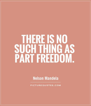 Nelson Mandela Quotes Freedom Quotes