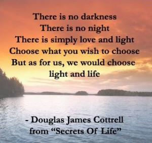 quote from 'Secrets of Life' by Douglas James Cottrell