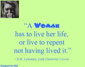 ... Chatterley's Lover - Famous Women Quotes - Best sayings about Women