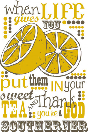 ... Tea Towel - When Life Gives You Lemons Put Them in Your Sweet Tea